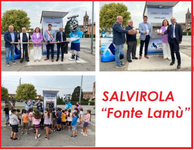 Salvirola, Padania Acque S.p.A.: Inaugurata la casa dell’acqua “Fonte Lamù”