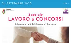 SPECIALE LAVORO CONCORSI Cremona, Crema, Soresina, Casal.ggiore | 26 settembre 2023