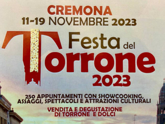 LNews. FESTA DEL TORRONE. TORNA A CREMONA  11-19 novembre 2023