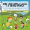 (CR) Presentazione libro ‘Otto l’aquilotto, i bambini e il mondo digitale’