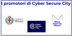 Milano NASCE IL PORTALE “CYBER SECURE CITY” PER CITTADINI, ISTITUZIONI E IMPRESE