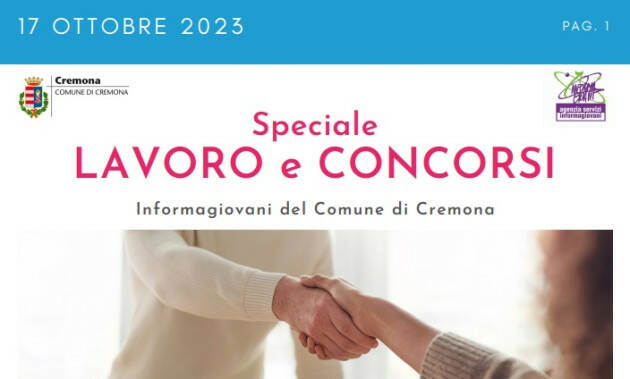 SPECIALE LAVORO CONCORSI Cremona, Crema, Soresina, Casal.ggiore | 17 ottobre 2023