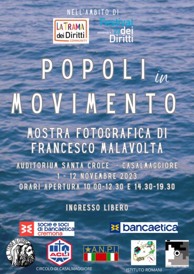 Casalmaggiore Mostra fotografica ‘Popoli in movimento’ di Francesco Malavolta  
