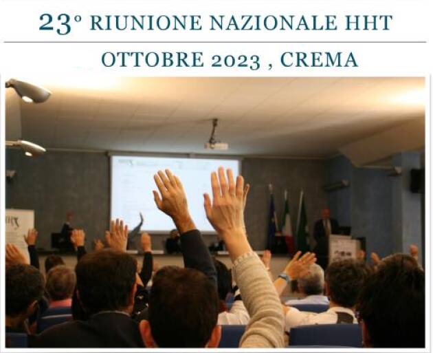 HHT,  ASST  Crema la ventitreesima riunione nazionale tra esperti e pazienti