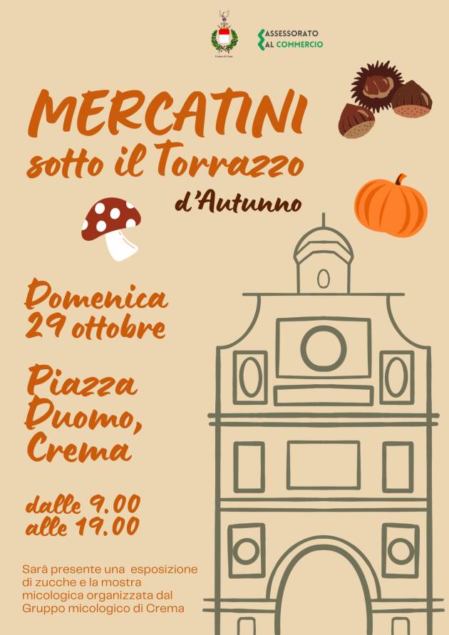 Crema La nuova identità dei  'Mercatini sotto il Torrazzo' legata alla stagionalità