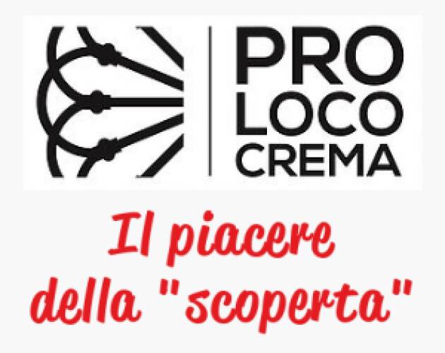 Pro Loco Crema Il programma  dall' 11 novembre 2023