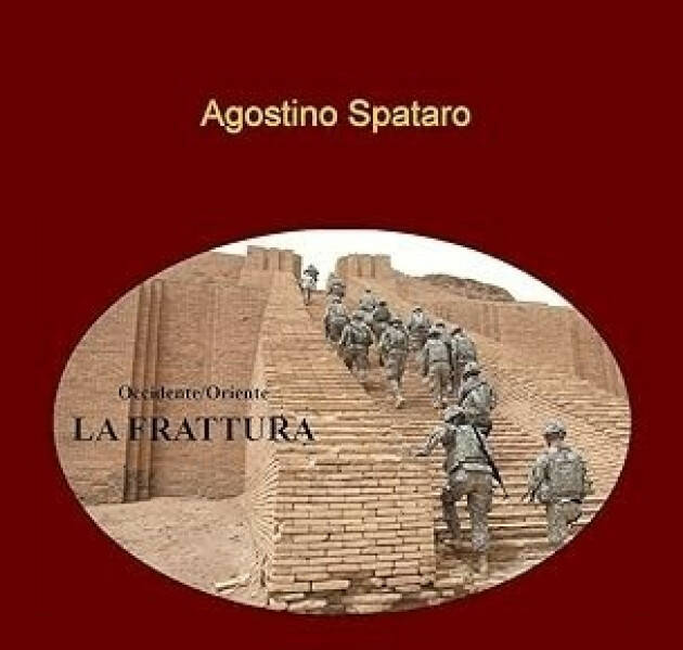  Dove sta andando l’Occidente? di Agostino Spataro