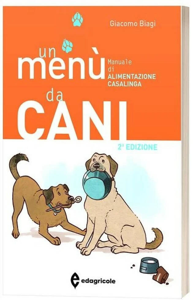 Edagricole UN MENÙ DA CANI di Giacomo Biagi