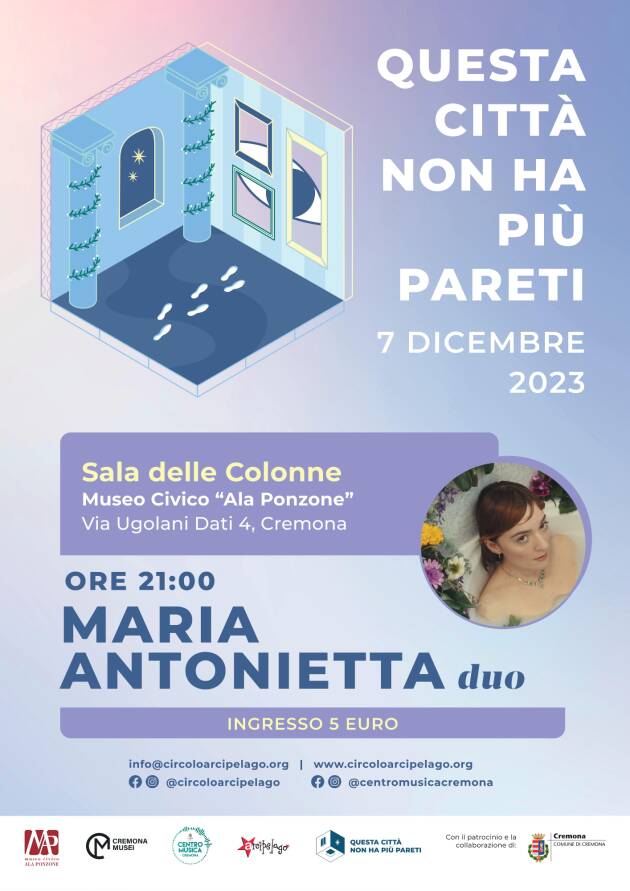 ARCI  CR Maria Antonietta live al Museo Ala Ponzone 
