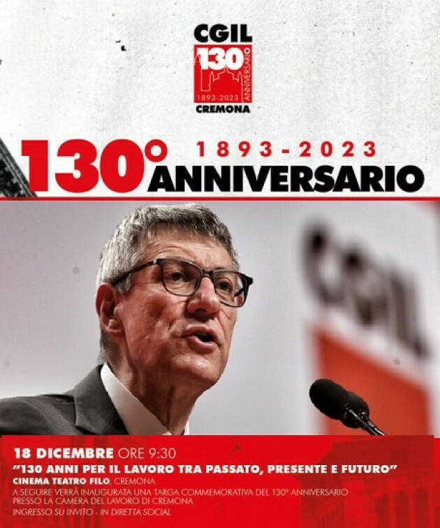 Maurizio Landini a Cremona per il 130° della Cgil - La Camera del Lavoro