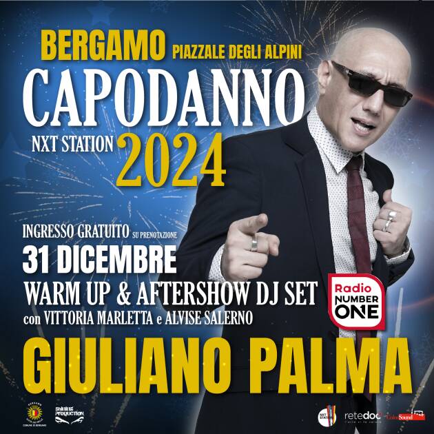 CAPODANNO A BERGAMO 31 DICEMBRE NXT STATION PIAZZALE DEGLI ALPINI