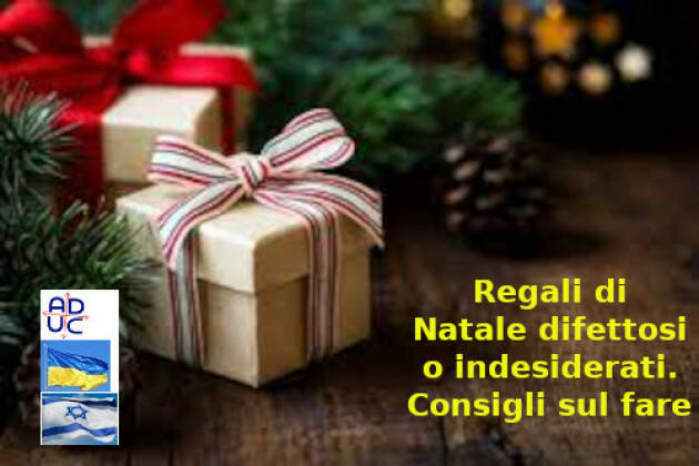 ADUC Regali di Natale difettosi o indesiderati. Consigli sul fare