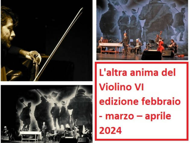 MDV (CR) L'altra anima del Violino VI edizione febbraio - marzo – aprile 2024