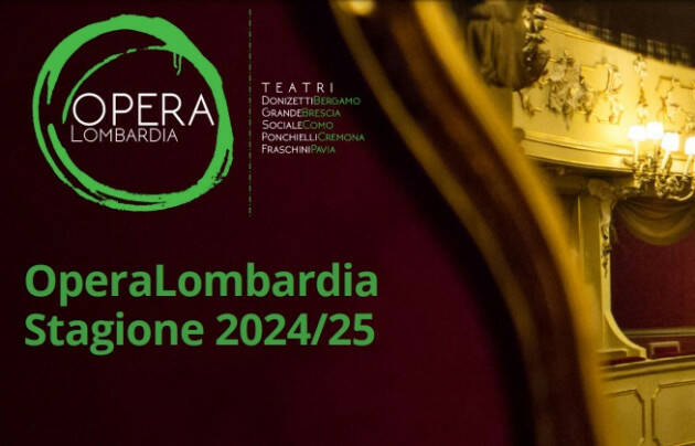Opera Lombardia Cinque grandi titoli per la Stagione 2024/25