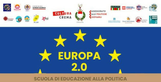 Crema Scuola di Educazione alla Politica Europa 2.0 Incontro 22 aprile 2024