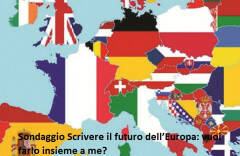 Sondaggio Scrivere il futuro dell’Europa: vuoi farlo insieme a me?