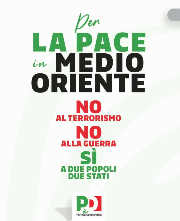 L’appello PD per la pace in M.O.Svolta che piace ai pacifisti? | G.C.Storti