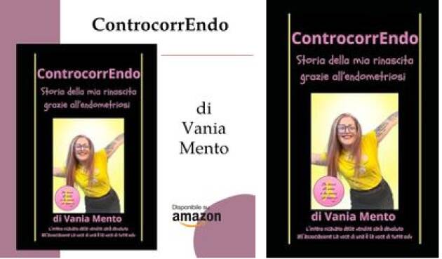 ControcorrEndo: Storia di una rinascita, il libro sull’endometriosi di Vania Mento