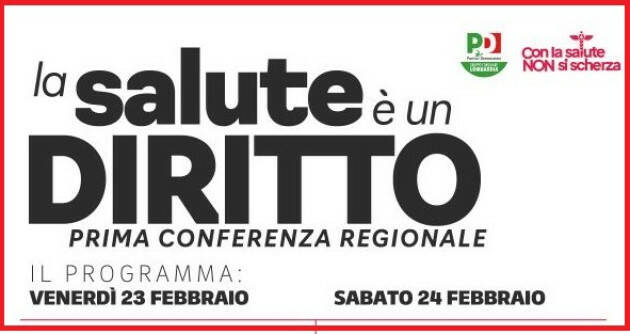 Milano Conferenza regionale Diritto alla Salute promossa dal gruppo consiliare PD.