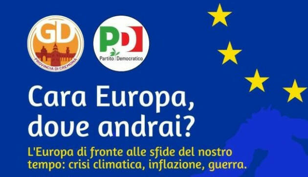 PD Rivolta d'Adda Incontro su Cara Europa dove andrai?