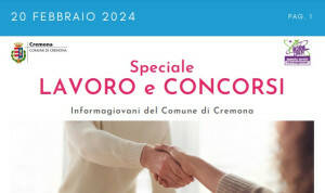 SPECIALE LAVORO CONCORSI Cremona, Crema, Soresina, Casal.ggiore | 20 febbraio 2024