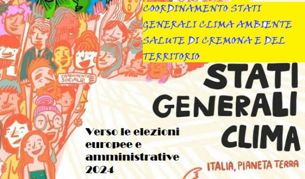 (CR) Verso europee e amministrative 2024 | Stati Generali Clima e Salute