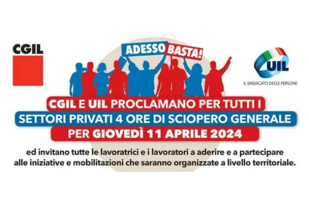 Cgil e Uil, giovedì 11 aprile sciopero generale di 4 ore per tutti i settori privati