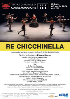 Teatro Casalmaggiore Re Chicchinella  scritto e diretto da Emma Dante