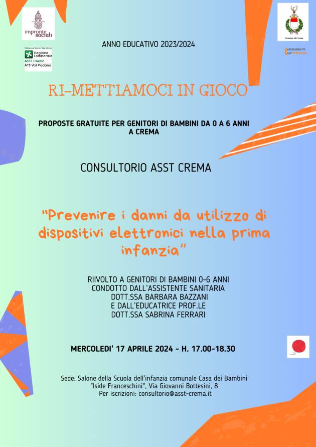 Asst Crema Prima infanzia. Come prevenire danni da utilizzo di dispositivi elettronici