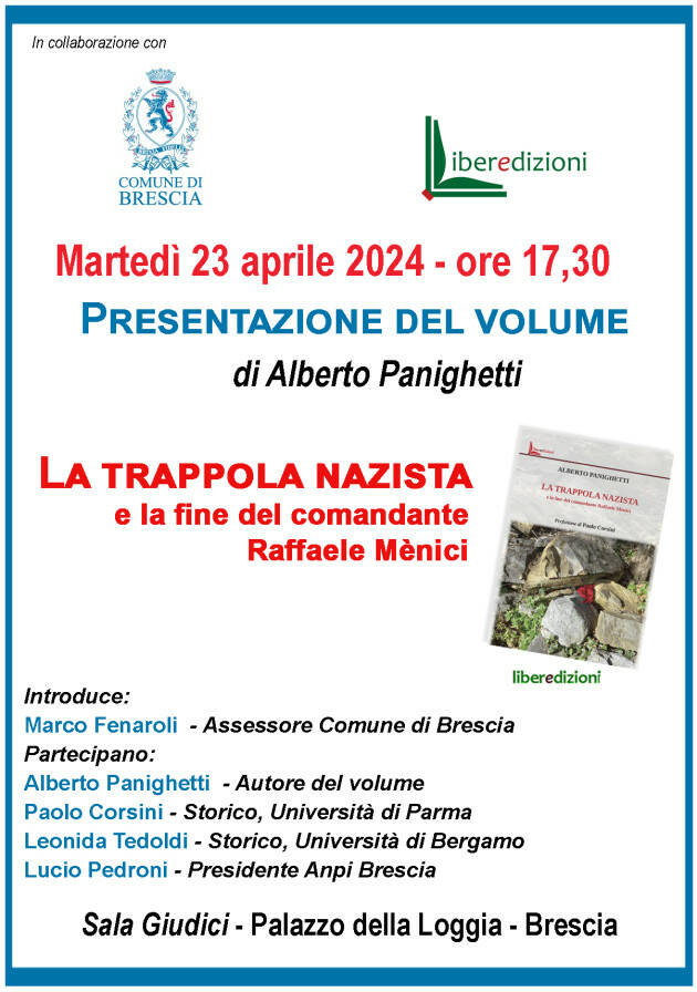 Brescia LA TRAPPOLA NAZISTA,LA FINE DEL COMANDANTE RAFFAELE MÈNICI” 