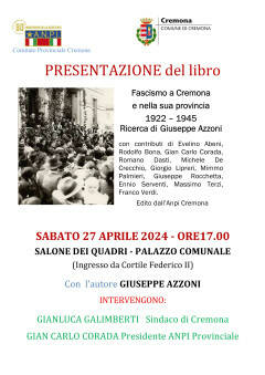 Anpi CR presentazione del volume FASCISMO A CREMONA E NELLA SUA PROVINCIA 1922-1945