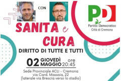 (CR) Incontro PD Sanità e Cura con Matteo Piloni ed Andrea Virgilio