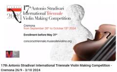 International Triennale Violin Making Competition Antonio Stradivari - 2024