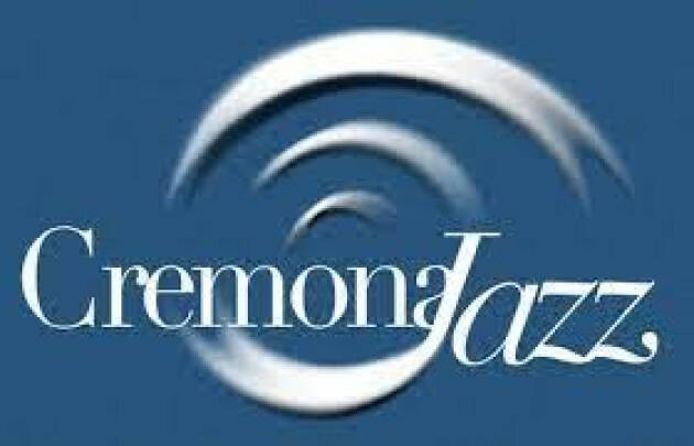 (CR) MdV Il  prossimo appuntamenti di CremonaJazz  venerdì 31 maggio, ore 21