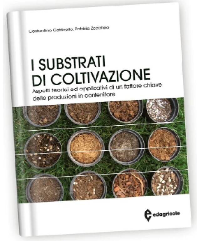Libri Edagricole  I SUBSTRATI DI COLTIVAZIONE