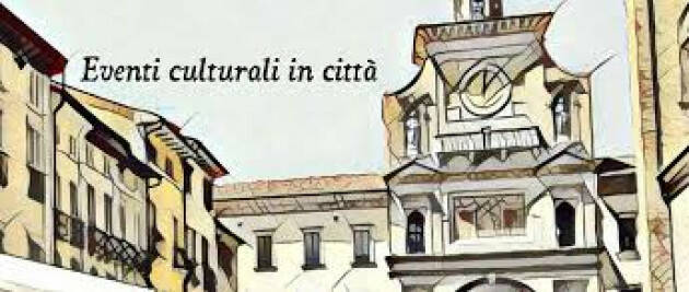 Crema  Calendario estivo degli eventi comunali  Serata del 19 luglio 2024