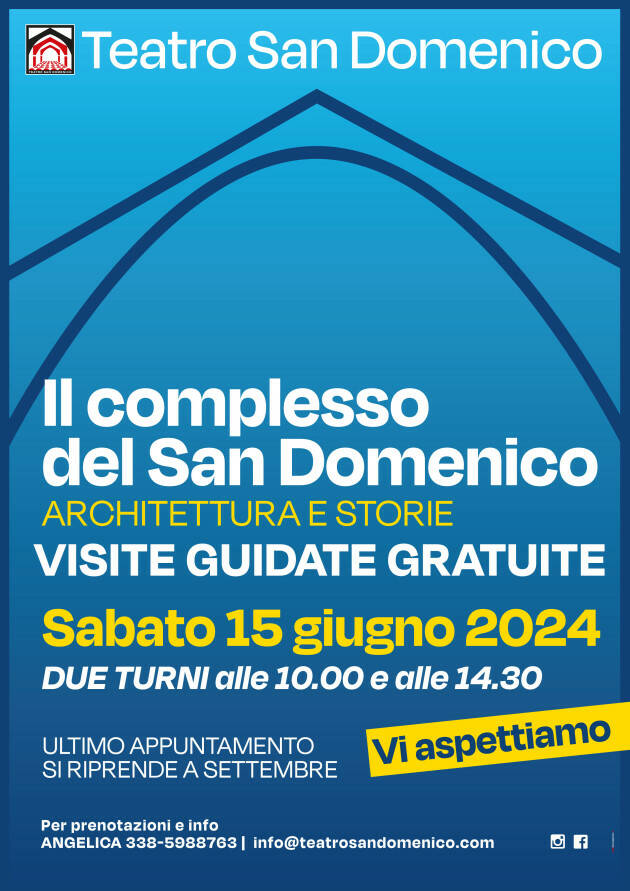 Il 15 Giugno Visite guidata al complesso del San Domenico