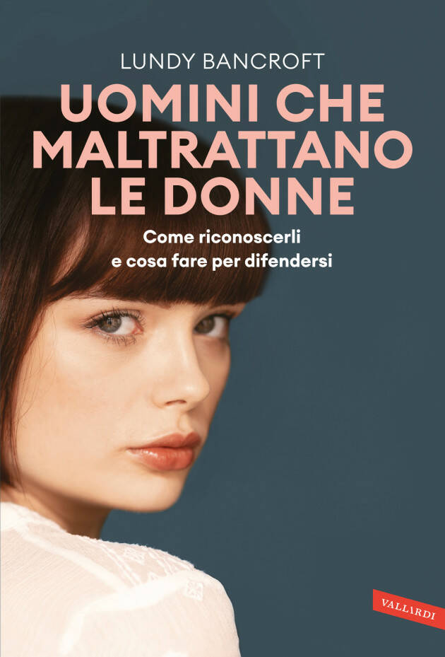 DALL’ESPERTO LUNDY BANCROFT,IL LIBRO SULLA VIOLENZA DOMESTICA