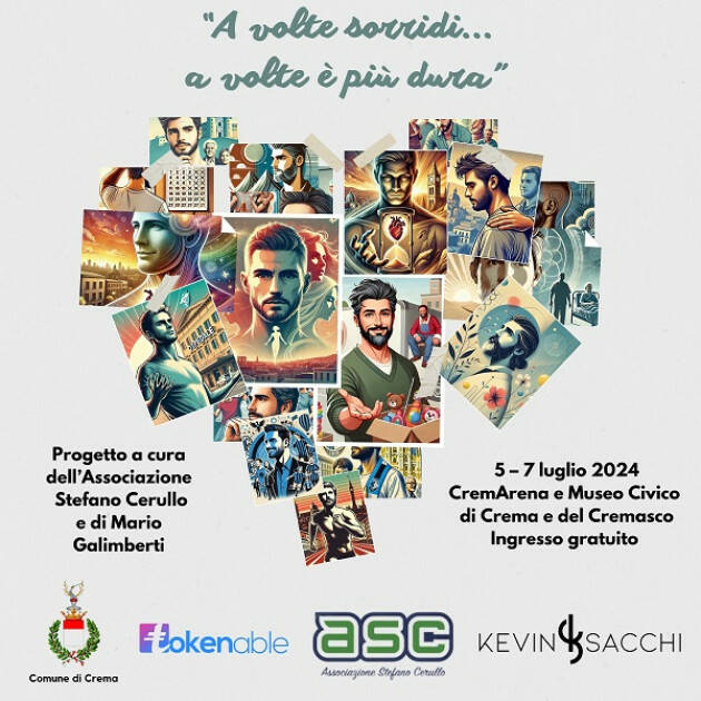 Crema A volte sorridi, a volte è più dura 5-6-7 luglio 2024