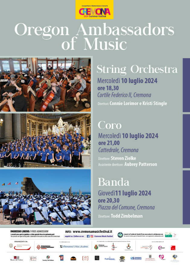 A CREMONA 3 CONCERTI DEGLI AMBASSADORS OF MUSIC DELL’OREGON Dagli USA