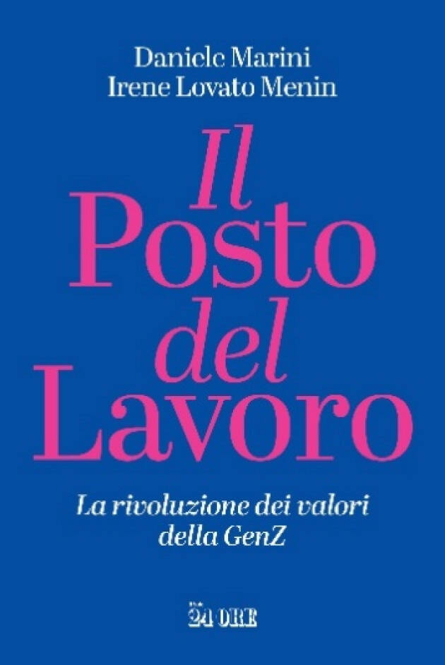Il Sole 24 Ore  in edicola e in libreria il libro IL POSTO DEL LAVORO