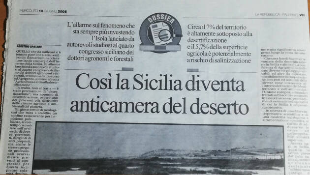 E COSI' LA SICILIA STA DIVENTANDO L'ANTICAMERA DEL DESERTO |Agostino Spataro