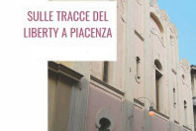 Anziani ‘Percorso Piacenza Liberty’, martedì 27 agosto visita guidata per la terza età.