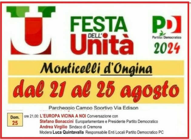 Monticedlli. Festa dell'Unità il programma di Domenica 25 agosto