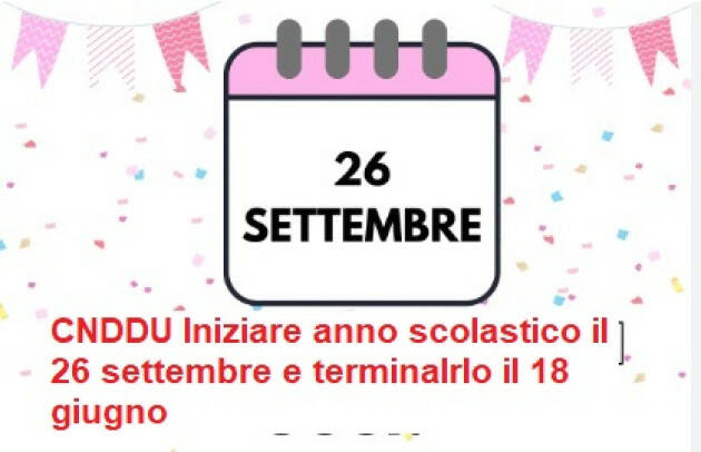  CNDDU Scuola. Troppo caldo fissare l'inizio delle lezioni il 26 settembre