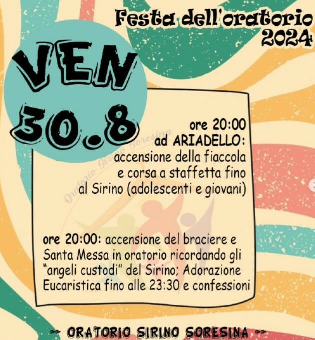 Soresina L'oratorio ‘sirino ‘ è in festa!!! .Eventi 10 e 16 settembre