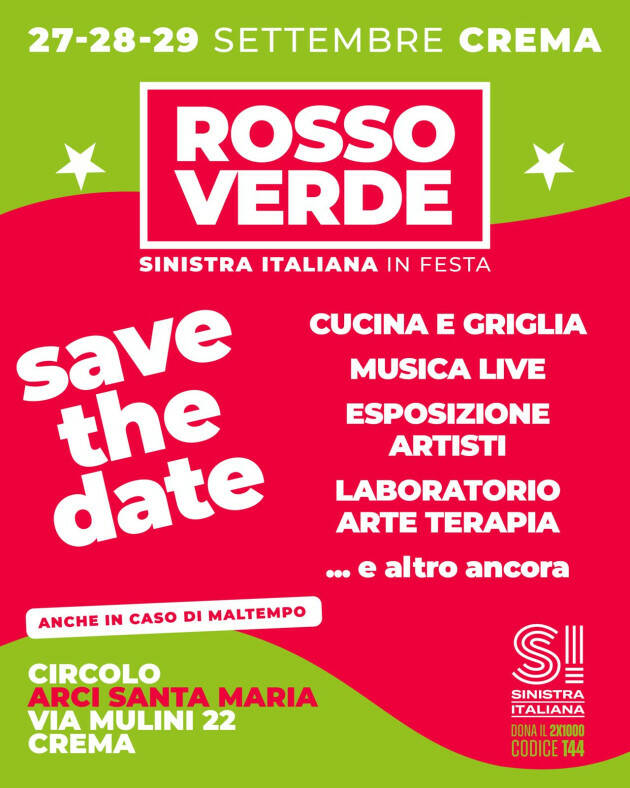 ROSSOVERDE: Il 27, 28 e 29 settembre torna la festa della Sinistra a Crema!