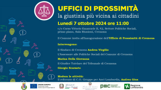 Lunedì 7 ottobre inaugura a Cremona  l’Ufficio di Prossimità per i servizi giudiziari
