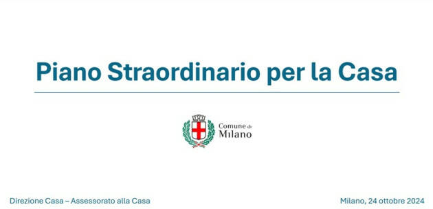 Milano CASA. AL VIA IL PIANO STRAORDINARIO