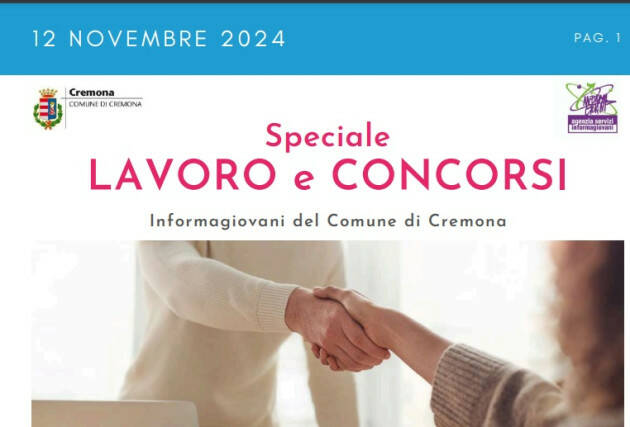 SPECIALE LAVORO CONCORSI Cremona, Crema, Soresina, Casal.ggiore |12 novembre 2024